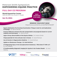 2024 Peterson Smith Symposium: Empowering Equine Practice